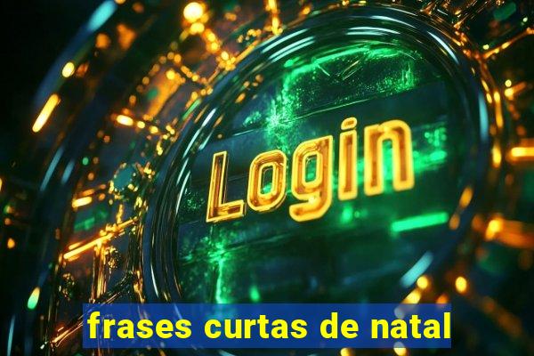 frases curtas de natal